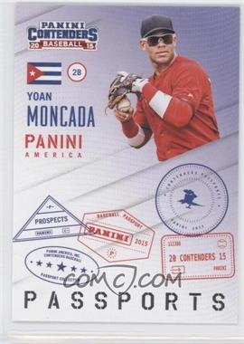 2015 Panini Contenders - Passports #1 - Yoan Moncada