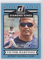 Victor Martinez #/199