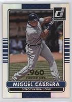 Miguel Cabrera #/400