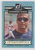 Victor Martinez #/400