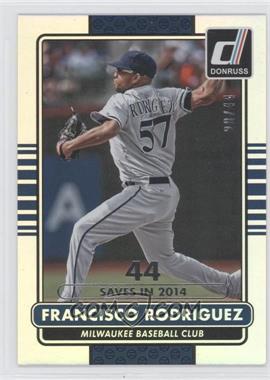 2015 Panini Donruss - [Base] - Stat Line Season #117 - Francisco Rodriguez /44