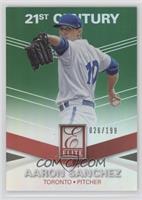 Aaron Sanchez #/199