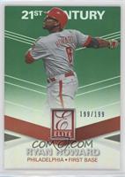 Ryan Howard #/199