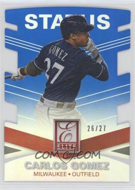 2015 Panini Elite - [Base] - Status Die-Cut #92 - Carlos Gomez /27