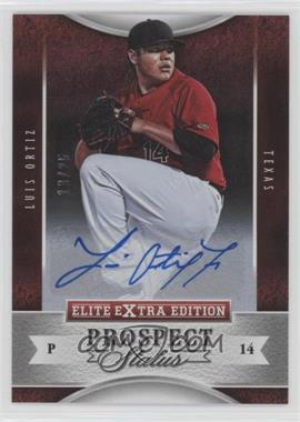 2015 Panini Elite Extra Edition - Prospect Status - Signatures #7 - Luis Ortiz /25