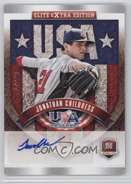 2015 Panini Elite Extra Edition - USA Baseball 15U - Signatures #13 - Jonathan Childress /49 [Noted]