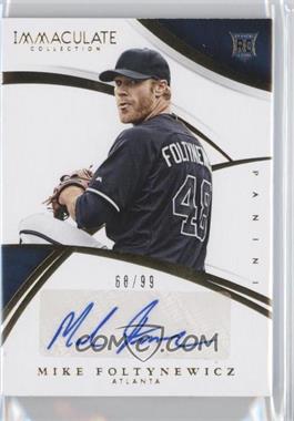 2015 Panini Immaculate Collection - [Base] #143 - Rookie Autos Gold - Mike Foltynewicz /99