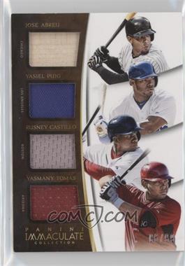 2015 Panini Immaculate Collection - Immaculate Quad Players #9 - Jose Abreu, Rusney Castillo, Yasiel Puig, Yasmany Tomas /99