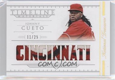 2015 Panini National Treasures - Timeline Materials - Team Cities Prime #25 - Johnny Cueto /25