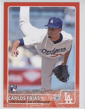 2015 Topps - [Base] - 5x7 Red #434 - Carlos Frias /10