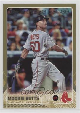 2015 Topps - [Base] - Gold #389 - Mookie Betts /2015 [EX to NM]