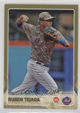 2015 Topps - [Base] - Gold #593 - Ruben Tejada /2015