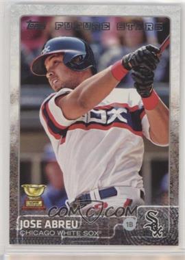 2015 Topps - [Base] #176.2 - Jose Abreu (Stats in correct columns)