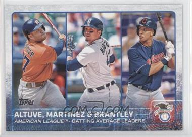 2015 Topps - [Base] #2 - League Leaders - Jose Altuve, Victor Martinez, Michael Brantley