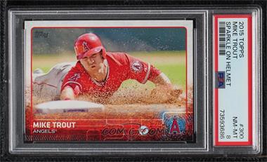 2015 Topps - [Base] #300.2 - Mike Trout (Sparkle on Helmet) [PSA 8 NM‑MT]