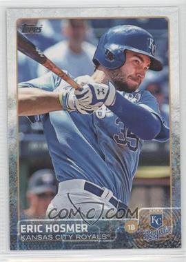 2015 Topps - [Base] #323 - Eric Hosmer