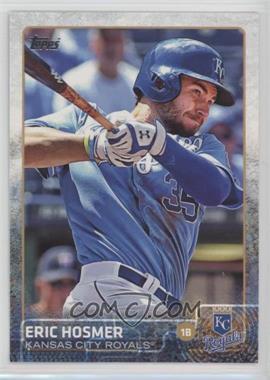 2015 Topps - [Base] #323 - Eric Hosmer