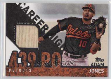 2015 Topps - Career High Relics #CHR-AJ - Adam Jones