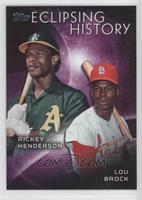 Lou Brock, Rickey Henderson