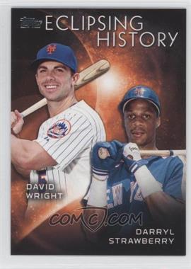 2015 Topps - Eclipsing History #EH-10 - Darryl Strawberry, David Wright