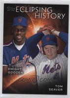 Tom Seaver, Dwight Gooden