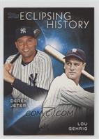 Derek Jeter, Lou Gehrig [EX to NM]