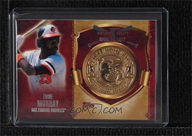 2015 Topps - First Home Run Medallions #FHRM-EM - Eddie Murray