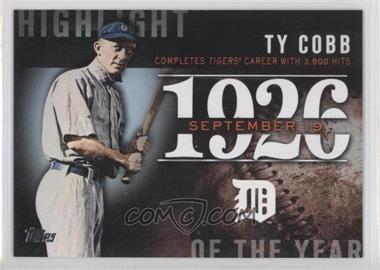 2015 Topps - Highlight of the Year #H-31 - Ty Cobb