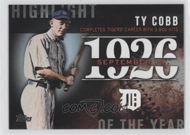 2015 Topps - Highlight of the Year #H-31 - Ty Cobb