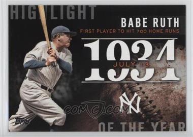 2015 Topps - Highlight of the Year #H-35 - Babe Ruth