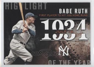 2015 Topps - Highlight of the Year #H-35 - Babe Ruth