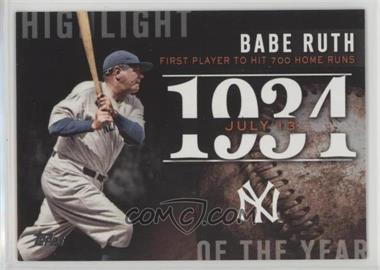 2015 Topps - Highlight of the Year #H-35 - Babe Ruth