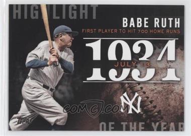 2015 Topps - Highlight of the Year #H-35 - Babe Ruth