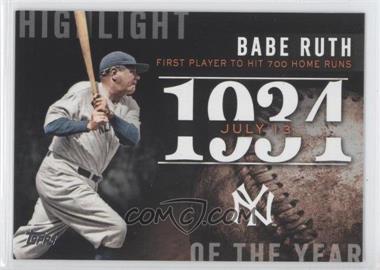 2015 Topps - Highlight of the Year #H-35 - Babe Ruth