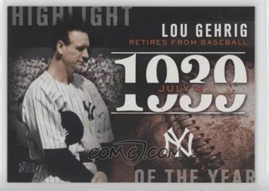 2015 Topps - Highlight of the Year #H-37 - Lou Gehrig