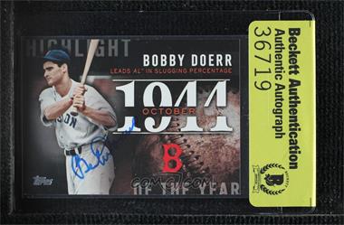 2015 Topps - Highlight of the Year #H-39 - Bobby Doerr [BAS Authentic]