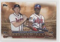 Fred McGriff , Freddie Freeman 