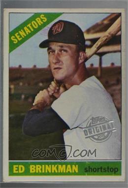 2015 Topps - Originals Buybacks #1966-251 - Ed Brinkman [Poor to Fair]