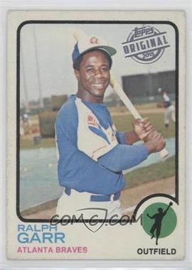 2015 Topps - Originals Buybacks #1973-15 - Ralph Garr