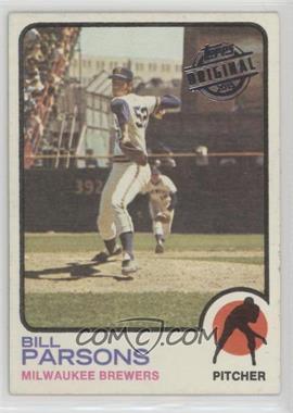 2015 Topps - Originals Buybacks #1973-231 - Bill Parsons