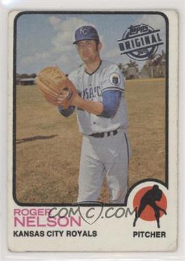 2015 Topps - Originals Buybacks #1973-251 - Roger Nelson [Good to VG‑EX]