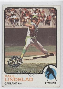 2015 Topps - Originals Buybacks #1973-406 - Paul Lindblad [Good to VG‑EX]