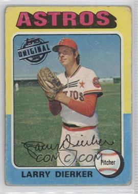 2015 Topps - Originals Buybacks #1975-49 - Larry Dierker [COMC RCR Poor]