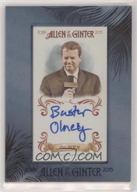 2015 Topps Allen & Ginter's - Framed Mini Autographs #AGA-BO - Buster Olney [EX to NM]