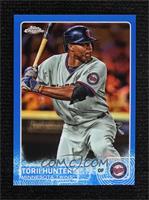 Torii Hunter #/150