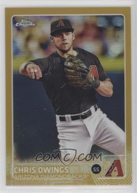 2015 Topps Chrome - [Base] - Gold Refractor #37 - Chris Owings /50