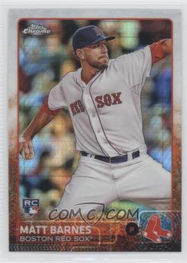 2015 Topps Chrome - [Base] - Prism Refractor #21 - Matt Barnes