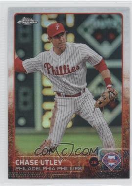 2015 Topps Chrome - [Base] - Refractor #100 - Chase Utley