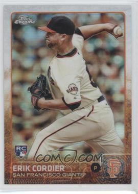 2015 Topps Chrome - [Base] - Refractor #145 - Erik Cordier