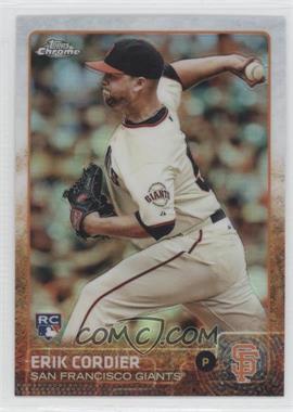 2015 Topps Chrome - [Base] - Refractor #145 - Erik Cordier